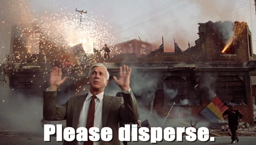 Please disperse. Nothing to see here!